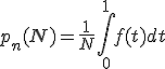 p_n(N)=\frac{1}{N} \int_{0}^1 f(t) dt